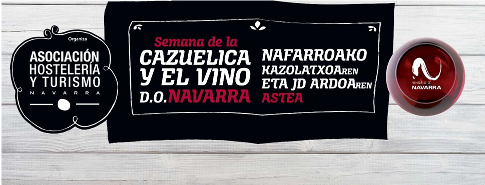 25.&ordf; Semana de la Cazuelica y el Vino D.O. Navarra